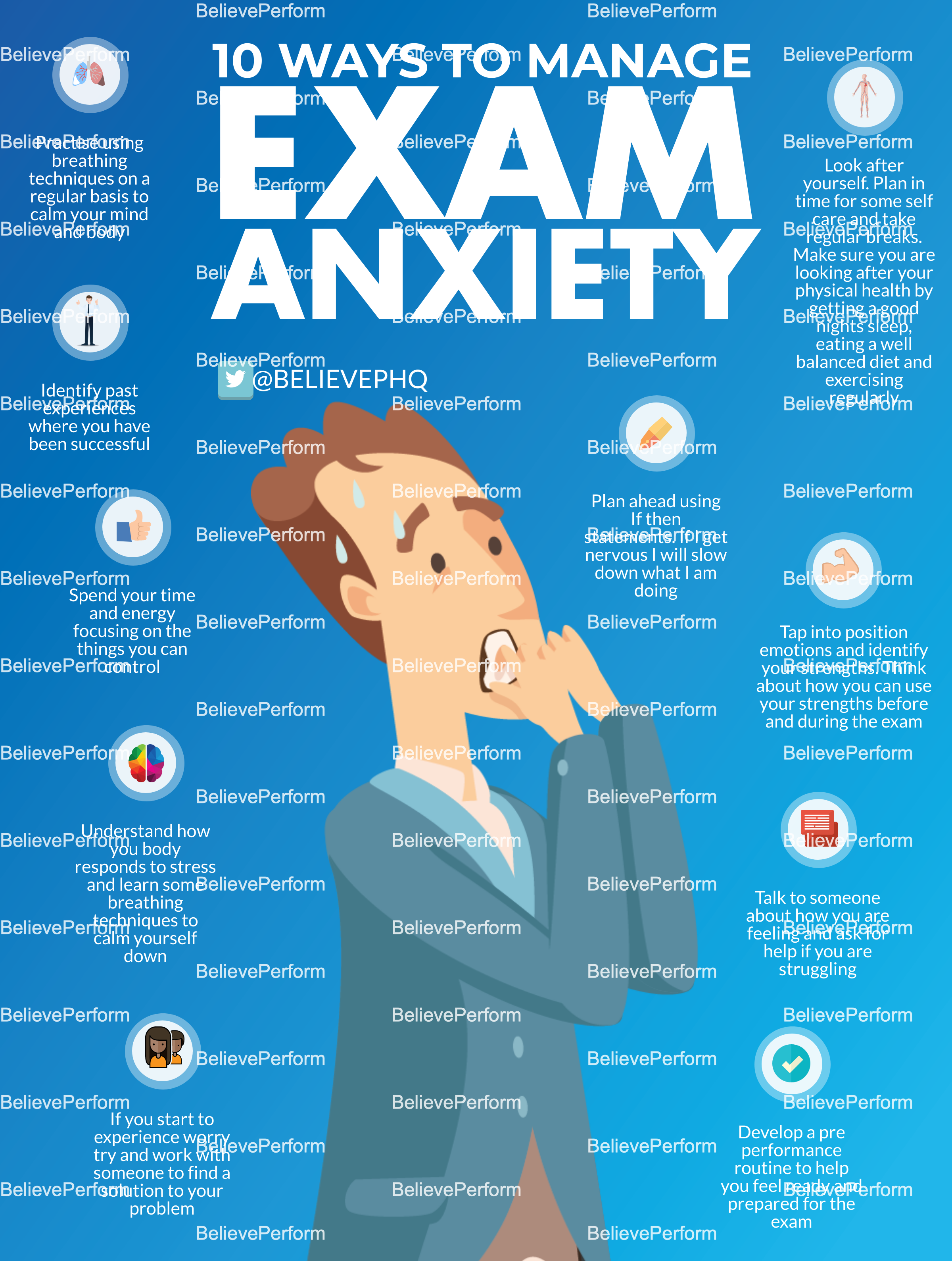 10 Ways To Manage Exam Anxiety Believeperform The Uk S Leading Sports Psychology Website