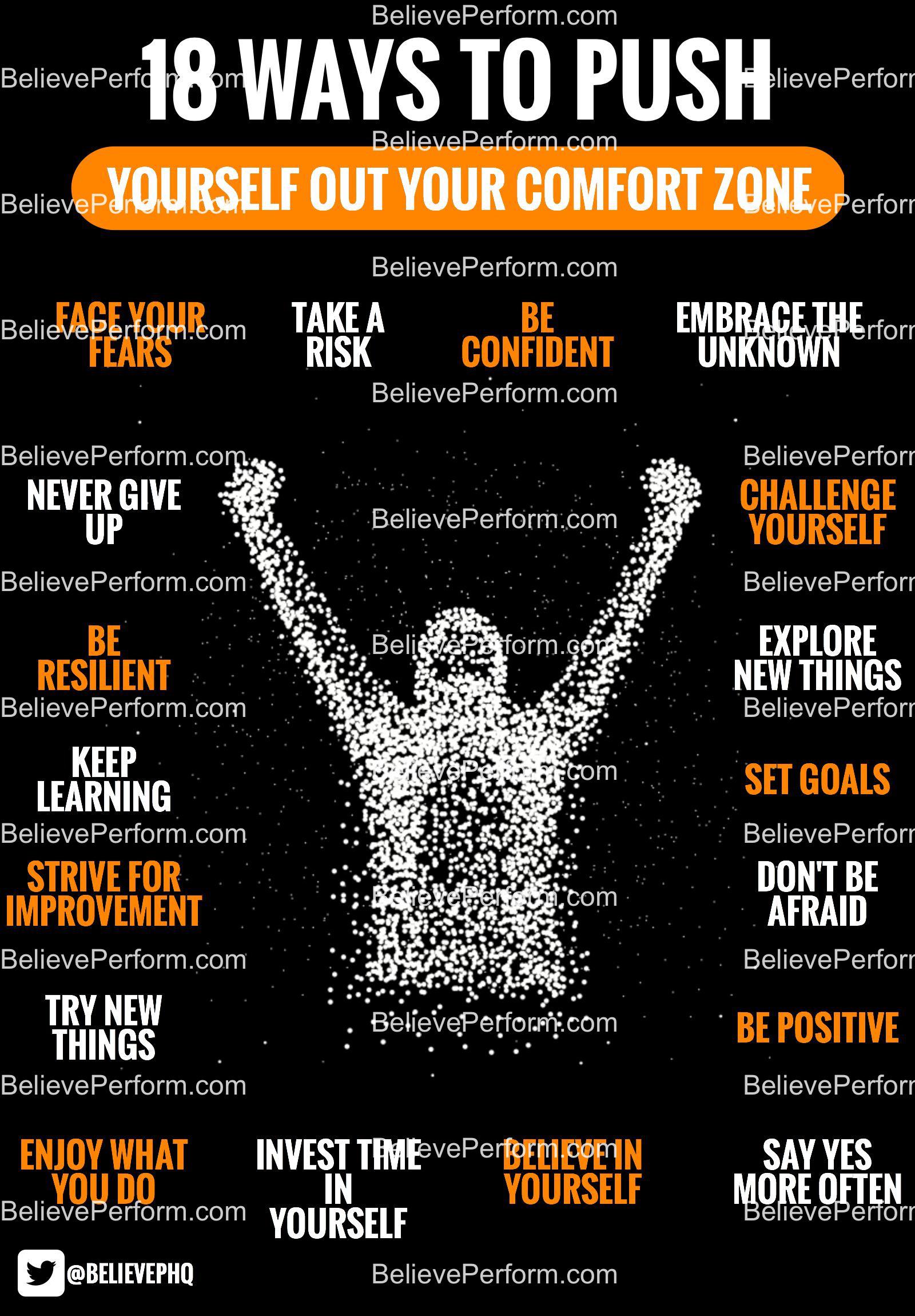 18 ways to push yourself out your comfort zone - BelievePerform